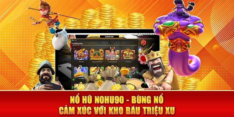 Nổ hũ 90 Lý do nổ hũ 90 tại Rikvip được yêu thích